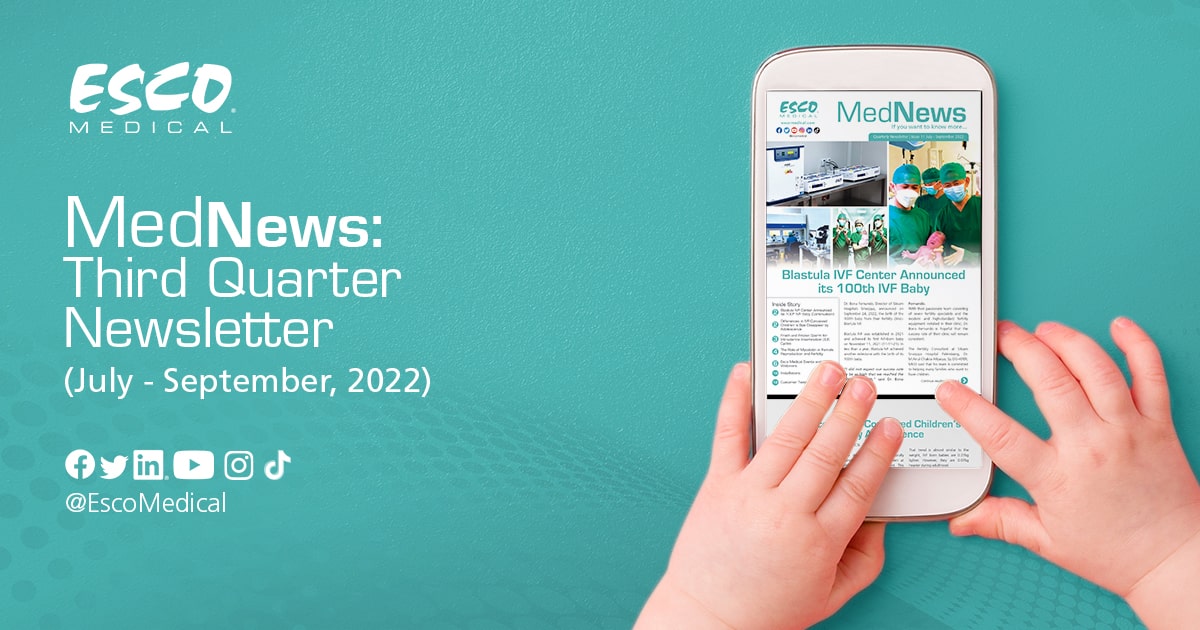 Esco Medical Newsletter (July-September 2022)
